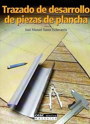 TRATADO DE DESARROLLO DE PIEZAS DE PLANCHA | 9788432911651 | SAENZ | Llibres Parcir | Llibreria Parcir | Llibreria online de Manresa | Comprar llibres en català i castellà online