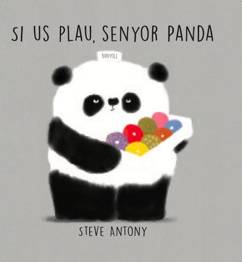 SI US PLAU, SENYOR PANDA | 9788494431814 | STEVE ANTONY | Llibres Parcir | Llibreria Parcir | Llibreria online de Manresa | Comprar llibres en català i castellà online