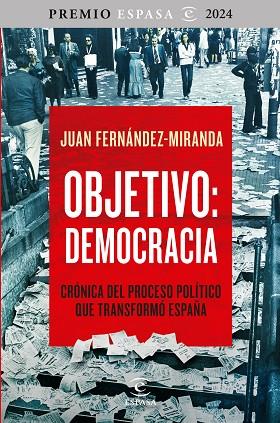 OBJETIVO: DEMOCRACIA | 9788467075021 | FERNÁNDEZ-MIRANDA, JUAN | Llibres Parcir | Librería Parcir | Librería online de Manresa | Comprar libros en catalán y castellano online