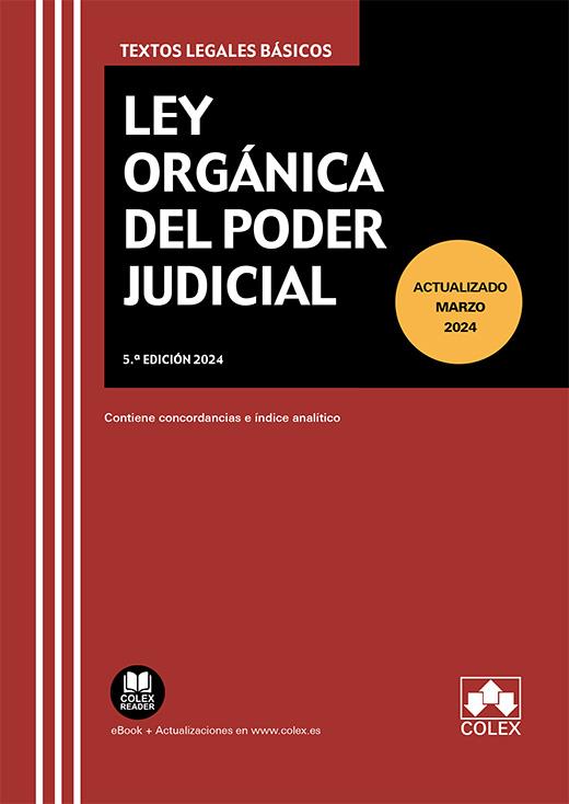 LEY ORGÁNICA DEL PODER JUDICIAL | 9788411943741 | S. L., EDITORIAL COLEX | Llibres Parcir | Librería Parcir | Librería online de Manresa | Comprar libros en catalán y castellano online