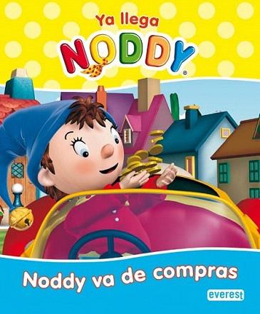 NODDY VA DE COMPRAS ya llega Noddy | 9788444165226 | Llibres Parcir | Llibreria Parcir | Llibreria online de Manresa | Comprar llibres en català i castellà online