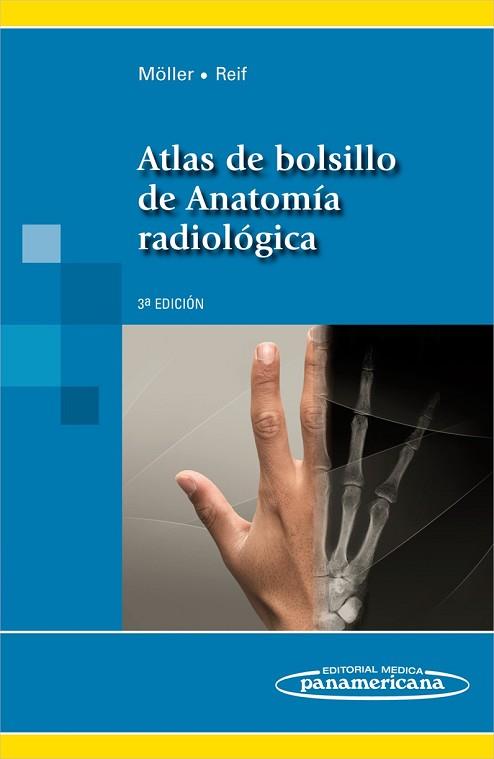 ATLAS DE BOLSILLO DE ANATOMÍA RADIOGRÁFICA | 9788498353938 | MÖLLER, TORSTEN | Llibres Parcir | Llibreria Parcir | Llibreria online de Manresa | Comprar llibres en català i castellà online