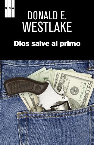 DIOS SALVE AL PRIMO | 9788490065662 | WESTLAKE , DONALD E. | Llibres Parcir | Llibreria Parcir | Llibreria online de Manresa | Comprar llibres en català i castellà online