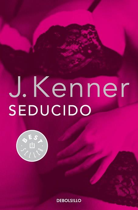 SEDUCIDO (TRILOGÍA DESEO 2) | 9788490625750 | KENNER,J. | Llibres Parcir | Librería Parcir | Librería online de Manresa | Comprar libros en catalán y castellano online