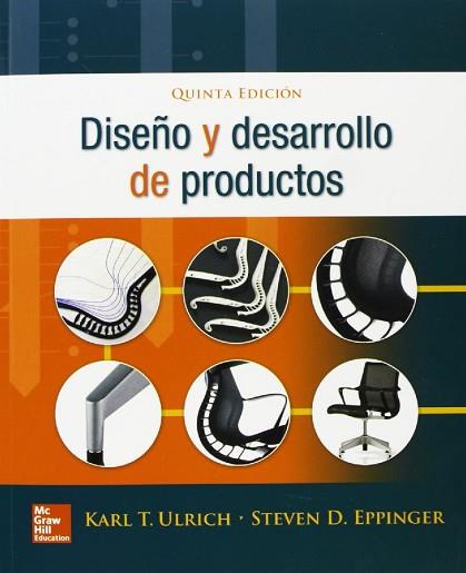 DISE|O Y DESARROLLO DE PRODUCTOS | 9786071509444 | ULRICH, DAVID / EPPINGER, STEVEN | Llibres Parcir | Llibreria Parcir | Llibreria online de Manresa | Comprar llibres en català i castellà online