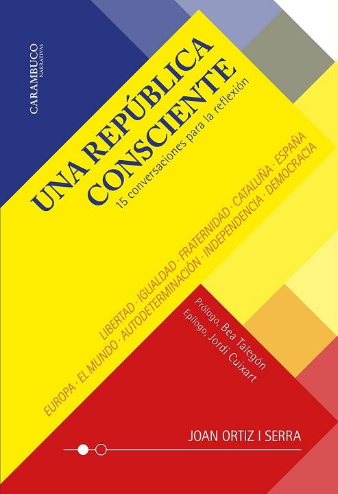 UNA REPÚBLICA CONSCIENTE | 9788412241822 | ORTIZ I SERRA, JOAN | Llibres Parcir | Llibreria Parcir | Llibreria online de Manresa | Comprar llibres en català i castellà online