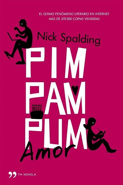 PIM, PAM, PUM... AMOR | 9788499982830 | NICK SPALDING | Llibres Parcir | Llibreria Parcir | Llibreria online de Manresa | Comprar llibres en català i castellà online