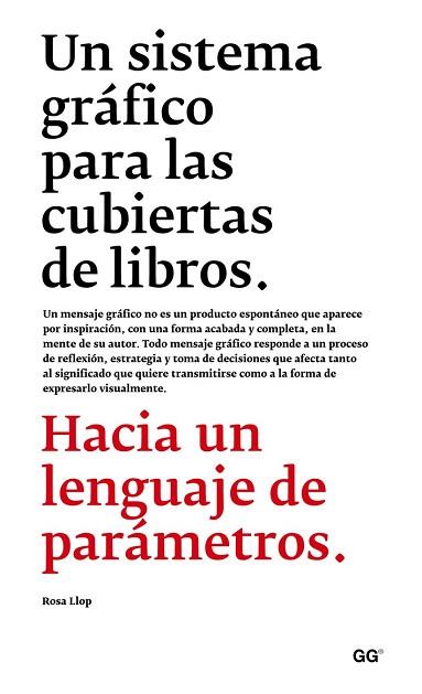 UN SISTEMA GRÁFICO PARA LAS CUBIERTAS DE LIBROS | 9788425227462 | LLOP VIDAL, ROSA | Llibres Parcir | Llibreria Parcir | Llibreria online de Manresa | Comprar llibres en català i castellà online