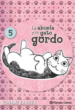 LA ABUELA Y SU GATO GORDO Nº 05 | 9788416476688 | KANATA, KONAMI | Llibres Parcir | Llibreria Parcir | Llibreria online de Manresa | Comprar llibres en català i castellà online