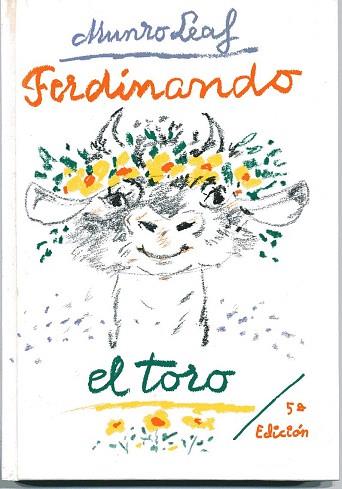 FERDINANDO EL TORO | 9788485334056 | LEAF, MUNRO | Llibres Parcir | Librería Parcir | Librería online de Manresa | Comprar libros en catalán y castellano online