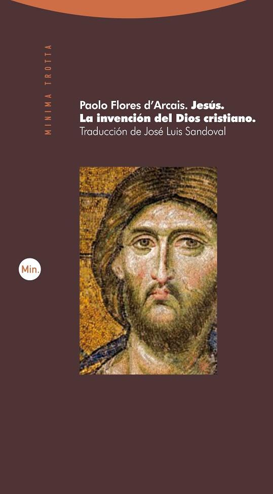 JESÚS. LA INVENCIÓN DEL DIOS CRISTIANO | 9788498793147 | FLORES D'ARCAIS, PAOLO | Llibres Parcir | Llibreria Parcir | Llibreria online de Manresa | Comprar llibres en català i castellà online