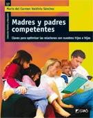 MADRES Y PADRES COMPETENTES | 9788478278930 | VALDIVIA M C | Llibres Parcir | Llibreria Parcir | Llibreria online de Manresa | Comprar llibres en català i castellà online