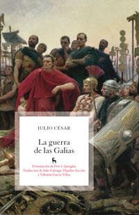 LA GUERRA DE LAS GALIAS | 9788424907402 | JULIO CESAR | Llibres Parcir | Llibreria Parcir | Llibreria online de Manresa | Comprar llibres en català i castellà online