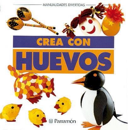 CREA CON HUEVOS | 9788434218994 | Llibres Parcir | Llibreria Parcir | Llibreria online de Manresa | Comprar llibres en català i castellà online