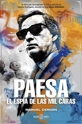 PAESA. EL ESPIA DE LAS  MIL CARAS | 9788401018794 | CERDAN, MANUEL | Llibres Parcir | Llibreria Parcir | Llibreria online de Manresa | Comprar llibres en català i castellà online