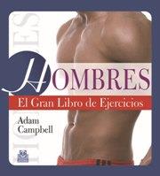 HOMBRES. El gran libro de ejercicios (Color) | 9788499101538 | Campbell, Adam | Llibres Parcir | Llibreria Parcir | Llibreria online de Manresa | Comprar llibres en català i castellà online