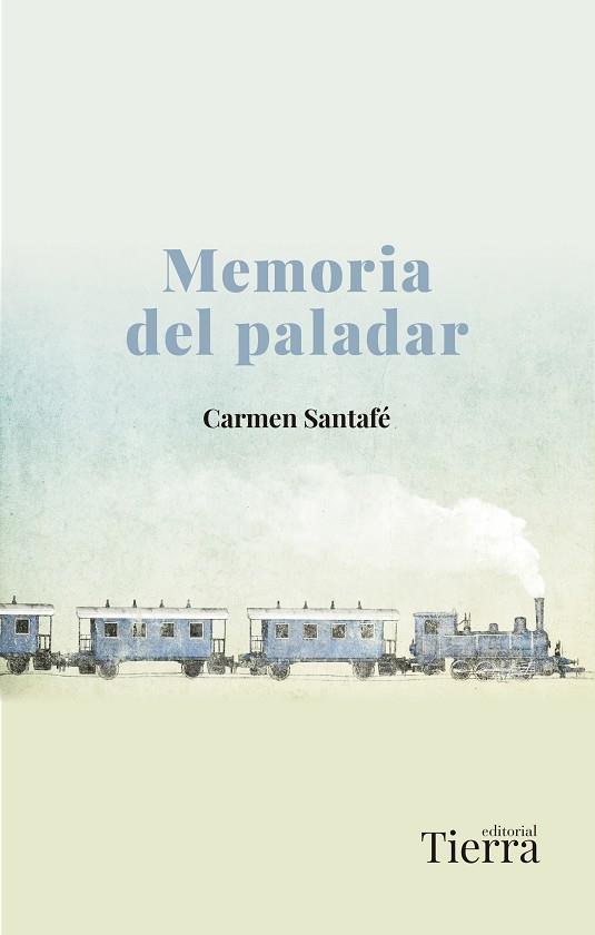 MEMORIA DEL PALADAR | 9788418927027 | SANTAFÉ, CARMEN | Llibres Parcir | Llibreria Parcir | Llibreria online de Manresa | Comprar llibres en català i castellà online