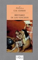 BREVIARIO DE LOS VENCIDOS | 9788483832066 | CIORAN E M | Llibres Parcir | Llibreria Parcir | Llibreria online de Manresa | Comprar llibres en català i castellà online