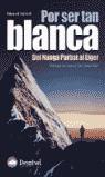 POR SER TAN BLANCA | 9788496192270 | SALLENT VILANOVA, EDUARD | Llibres Parcir | Llibreria Parcir | Llibreria online de Manresa | Comprar llibres en català i castellà online