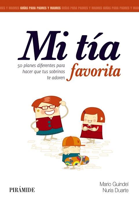 MI TÍA FAVORITA | 9788436833577 | GUINDEL, MARIO/DUARTE, NURIA | Llibres Parcir | Llibreria Parcir | Llibreria online de Manresa | Comprar llibres en català i castellà online