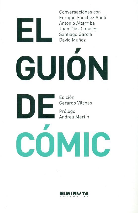 EL GUIóN DEL CóMIC | 9788494239977 | Llibres Parcir | Llibreria Parcir | Llibreria online de Manresa | Comprar llibres en català i castellà online