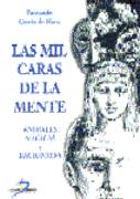 LAS MIL CARAS DE LA MENTE | 9788479784003 | GARCIA DE HARO | Llibres Parcir | Llibreria Parcir | Llibreria online de Manresa | Comprar llibres en català i castellà online