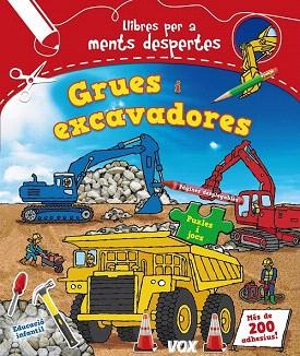 LLIBRES PER A MENTS DESPERTES : GRUES I EXCAVADORES | 9788499740935 | LAROUSSE EDITORIAL | Llibres Parcir | Llibreria Parcir | Llibreria online de Manresa | Comprar llibres en català i castellà online