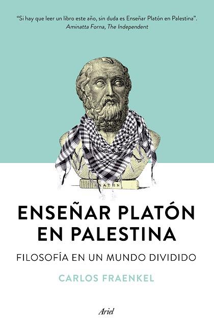 ENSEÑAR PLATÓN EN PALESTINA | 9788434423183 | CARLOS FRAENKEL | Llibres Parcir | Llibreria Parcir | Llibreria online de Manresa | Comprar llibres en català i castellà online