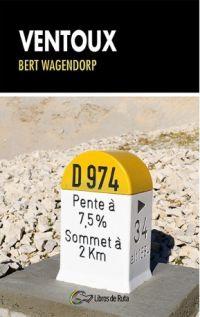 VENTOUX | 9788494692871 | WAGENDORP, BERT | Llibres Parcir | Llibreria Parcir | Llibreria online de Manresa | Comprar llibres en català i castellà online