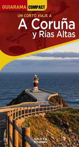 A CORUÑA Y RÍAS ALTAS | 9788491586104 | POSSE ANDRADA, ENRIQUE | Llibres Parcir | Librería Parcir | Librería online de Manresa | Comprar libros en catalán y castellano online