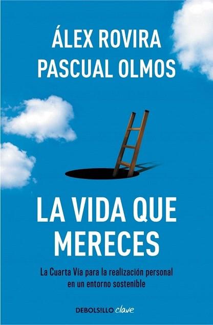 LA VIDA QUE MERECES | 9788490326794 | ROVIRA,ALEX/OLMOS,PASCUAL | Llibres Parcir | Llibreria Parcir | Llibreria online de Manresa | Comprar llibres en català i castellà online