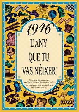 1946 L'any que tu vas néixer | 9788488907318 | Collado Bascompte, Rosa | Llibres Parcir | Llibreria Parcir | Llibreria online de Manresa | Comprar llibres en català i castellà online