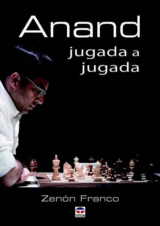 ANAND JUGADA A JUGADA | 9788416676125 | FRANCO OCAMPOS, ZENÓN | Llibres Parcir | Llibreria Parcir | Llibreria online de Manresa | Comprar llibres en català i castellà online