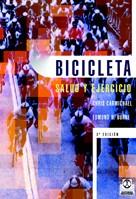 BICICLETA SALUD Y EJERCICIO | 9788480192972 | CARMICHAEL | Llibres Parcir | Llibreria Parcir | Llibreria online de Manresa | Comprar llibres en català i castellà online