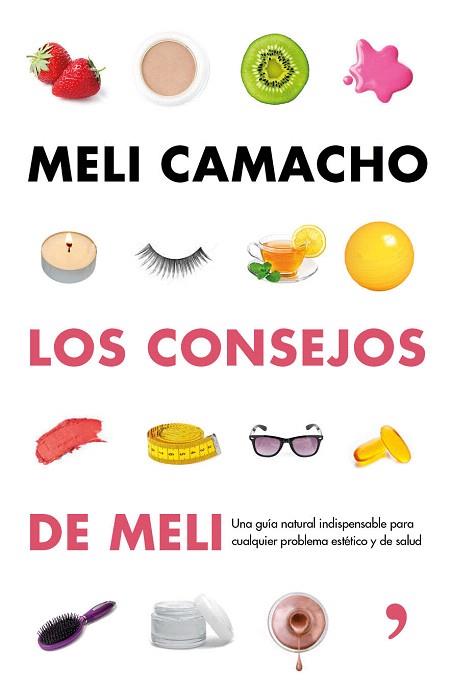 LOS CONSEJOS DE MELI | 9788499984056 | CAMACHO, MELI | Llibres Parcir | Llibreria Parcir | Llibreria online de Manresa | Comprar llibres en català i castellà online