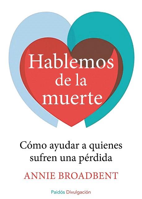 HABLEMOS DE LA MUERTE | 9788449331374 | ANNIE BROADBENT | Llibres Parcir | Llibreria Parcir | Llibreria online de Manresa | Comprar llibres en català i castellà online