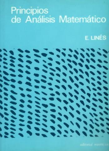 PRINCIPIOS ANALISIS MATEMATICO | 9788429150728 | LINES | Llibres Parcir | Llibreria Parcir | Llibreria online de Manresa | Comprar llibres en català i castellà online