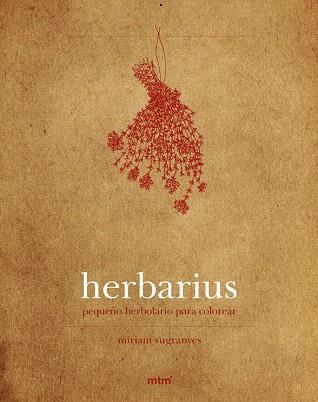 HERBARIUS, PETIT HERBOLARI PER ACOLORIR | 9788415278863 | Llibres Parcir | Llibreria Parcir | Llibreria online de Manresa | Comprar llibres en català i castellà online