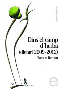 DINS EL CAMP D'HERBA (DIETARI 2009-12) | 9788492435654 | RAMON RAMON | Llibres Parcir | Llibreria Parcir | Llibreria online de Manresa | Comprar llibres en català i castellà online