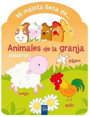 MI MALETA DE ANIMALES DE GRANJA:PALABRAS | 9788408135272 | YOYO | Llibres Parcir | Llibreria Parcir | Llibreria online de Manresa | Comprar llibres en català i castellà online