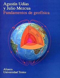 FUNDAMENTOS DE GEOFISICA | 9788420681672 | AGUSTIN UDIAS | Llibres Parcir | Llibreria Parcir | Llibreria online de Manresa | Comprar llibres en català i castellà online