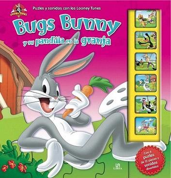 BUGS BUNNY Y SU PANDILLAEN LA GRANJA | 9788466222563 | Llibres Parcir | Llibreria Parcir | Llibreria online de Manresa | Comprar llibres en català i castellà online