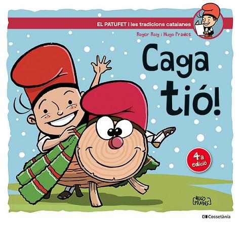 CAGA TIÓ! | 9788413564456 | ROIG CÉSAR, ROGER | Llibres Parcir | Llibreria Parcir | Llibreria online de Manresa | Comprar llibres en català i castellà online