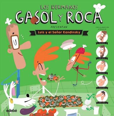 LOS HERMANOS GASOL Y ROCA PRESENTAN: LUIS Y EL SEÑOR KANDINSKY | 9788468323992 | HERMANOS GASOL | Llibres Parcir | Llibreria Parcir | Llibreria online de Manresa | Comprar llibres en català i castellà online