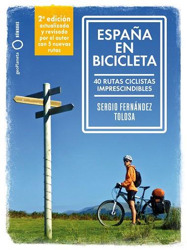 ESPAÑA EN BICICLETA 2 | 9788408289708 | FERNÁNDEZ TOLOSA, SERGIO | Llibres Parcir | Llibreria Parcir | Llibreria online de Manresa | Comprar llibres en català i castellà online