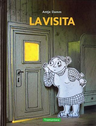 LA VISITA (CATALÁN) | 9788416578191 | DAMM  DAMM, ANTJE | Llibres Parcir | Llibreria Parcir | Llibreria online de Manresa | Comprar llibres en català i castellà online