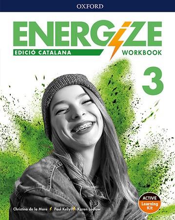 ENERGIZE 3. WORKBOOK PACK. CATALAN EDITION | 9780194999564 | 2022 27,93 | Llibres Parcir | Llibreria Parcir | Llibreria online de Manresa | Comprar llibres en català i castellà online