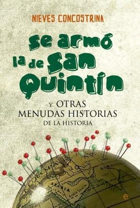 Se armó la de San Quintín | 9788499707259 | Concostrina, Nieves | Llibres Parcir | Llibreria Parcir | Llibreria online de Manresa | Comprar llibres en català i castellà online