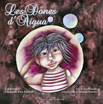 LES DONES D?AIGUA. ELS MONS D?EN MARÇAL | PODI91245 | JOSEPH  FINA/DELHORT  BIBIANA | Llibres Parcir | Llibreria Parcir | Llibreria online de Manresa | Comprar llibres en català i castellà online