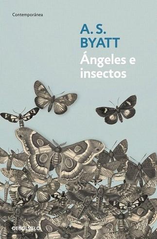 ANGELES E INSECTOS debolsillo | 9788499082776 | BYATT | Llibres Parcir | Llibreria Parcir | Llibreria online de Manresa | Comprar llibres en català i castellà online